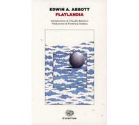 Flatlandia. Storia fantastica a più dimensioni