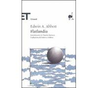 Flatlandia. Storia fantastica a più dimensioni