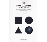 Flatlandia. Un'avventura di molte dimensioni. Testo inglese a fronte