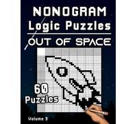 Flatline Books & Publishing Nonogram Logic Puzzles Out of Space (Tascabile)
