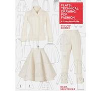 Flats: Technical Drawing for Fashion: A Complete Guide