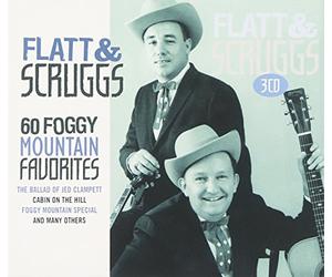 Flatt & Scruggs - 60 Foggy Mountain Favorites