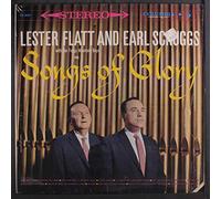 FLATT & SCRUGGS - songs of glory