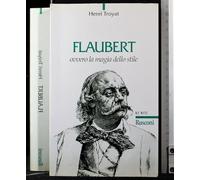 Flaubert ovvero la magia dello stile
