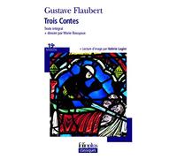 FLAUBERT TROIS CONTES*PLUS*