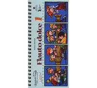 Flauto dolce. Ediz. a spirale. Introduzione e primo repertorio (Vol. 1)