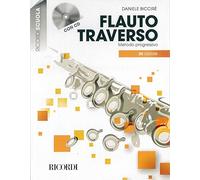 Flauto traverso - Metodo progressivo in 20 lezioni Nuova Edizione aggiornata con CD