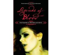 Flavia Idriceanu Wayne Bartlett Legends of Blood (Copertina rigida)