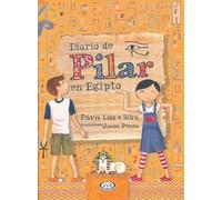Flávia Lins E Silva Diario de Pilar en Egipto (Tascabile)