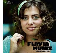 Flavia Muniz - Descalcos Sobre A Terra
