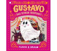 Flavia Z. Drago Ulrich Störiko-Blu Gustavo, das scheue Gespen (Copertina rigida)