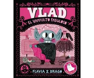 Flavia Z. Drago Vlad, el vampirito fabuloso (Copertina rigida)
