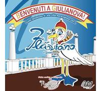 Flaviano il gabbiano. Benvenuti a Giulianova