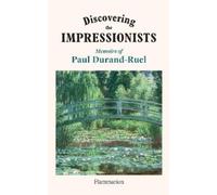 Flavie Durand-Ruel Paul-Louis Duran Discovering the Impressi (Copertina rigida)