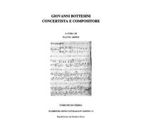 Flavio Arpini Giovanni Bottesini Concertista e Compositore (Tascabile)