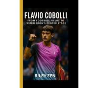 FLAVIO COBOLLI: From football fields to Wimbledon's center stage