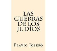 Flavio Josefo – Las Guerras de los Judios – Edizione spagnola – Tascabile