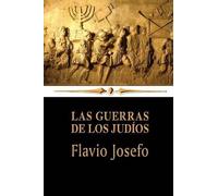 Flavio Josefo Las guerras de los judíos (Tascabile)