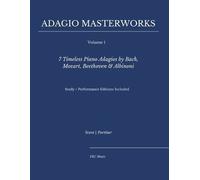Flavio Regis Cunha Adagio Masterworks - Volume I (Tascabile)