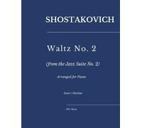Flavio Regis Cunha Shostakovich - Waltz No. 2 (Tascabile)