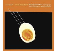 Flavio Zanuttini Opa - Opacipapa: Born Baby Born