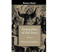 Flavius Josephus Antiquities of the Jews volume 2 (Tascabile)