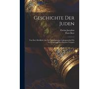 Flavius Josephus Peter Beer Geschichte Der Juden (Tascabile)