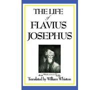 Flavius Josephus The Life of Flavius Josephus (Copertina rigida)