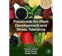 Flavonoids for Plant Development and Stress Tolerance