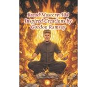 Flavor Odyssey Culinary House Bread Mastery (Tascabile)