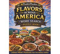 Flavors Across America Word Search Puzzle Book - 50 Puzzle LARGE PRINT Edition: Relaxing Puzzles for Seniors… and the Whole Family