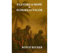 Flavors of Hope & Echoes of Valor