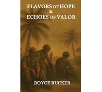 Flavors of Hope & Echoes of Valor