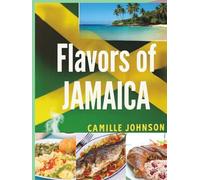 Flavors of Jamaica