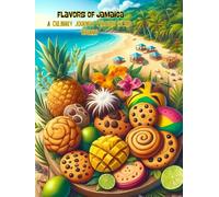 Flavors of Jamaica : A Culinary Journey Through Island Cookies