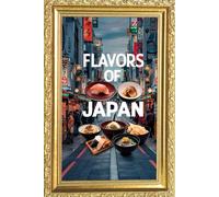 Flavors of japan