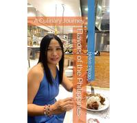 Flavors of the Philippines: A Culinary Journey