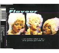 Flavour the - No Matter What You Do