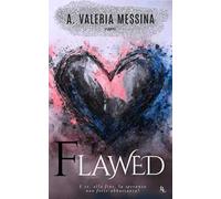 Flawed. Come diamanti imperfetti