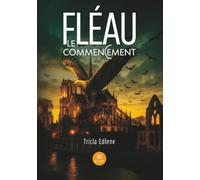 Fléau: Le commencement