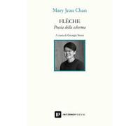 Flèche. Poesia della scherma. Testo inglese a fronte