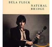 Fleck, Bela - Natural Bridge