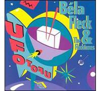 Fleck, Bela & The Flecktones - Ufo Tofu
