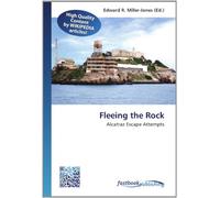 Fleeing the Rock: Alcatraz Escape Attempts