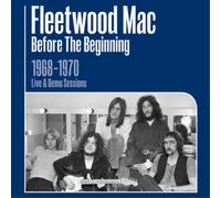 Fleetwood Mac Before the Beginning: 1968-1970 Rare Live & Demo (CD) Box Set