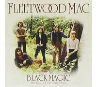 Fleetwood Mac - Black Magic!: the Best of the
