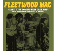 Fleetwood Mac - (Color Vinyl) Can'T Stop Loving New Orleans: Live At The Wareho