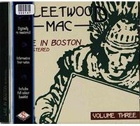 Fleetwood Mac - Live in Boston Vol.3
