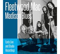 Fleetwood Mac Madison Blues: Early Live and Studio Recordings (CD) Album Digipak