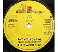 FLEETWOOD MAC - SAY YOU LOVE ME 7 INCH (7" VINYL 45) UK REPRISE 1976